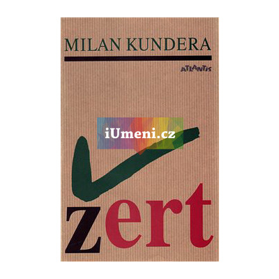 Žert | Kundera Milan