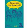 Sprechen Sie Deutsch? 3. B2