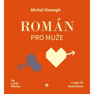Román pro muže (Michal Viewegh - Lukáš Hlavica): CD (MP3)
