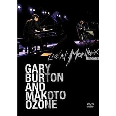 BURTON GARY & MAKOTO OZONE - Live In DVD