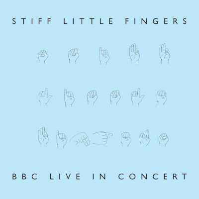 Stiff Little Fingers - BBC Live In Concert (2LP)