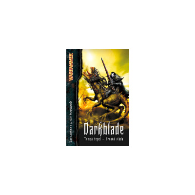 Darkblade:Temná čepel-Krvavá vláda