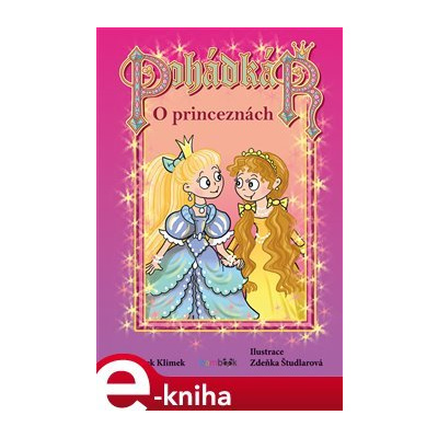 Pohádkář – O princeznách - Hynek Klimek e-kniha