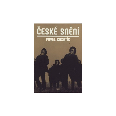 České snění - Pavel Kosatík