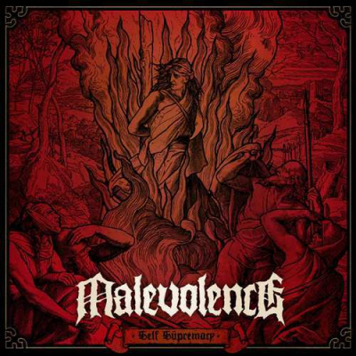 Malevolence - Self Supremacy (2017) (CD)