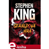 Geraldova hra - Stephen King e-kniha