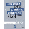 Literatura pro 3. ročník středních škol