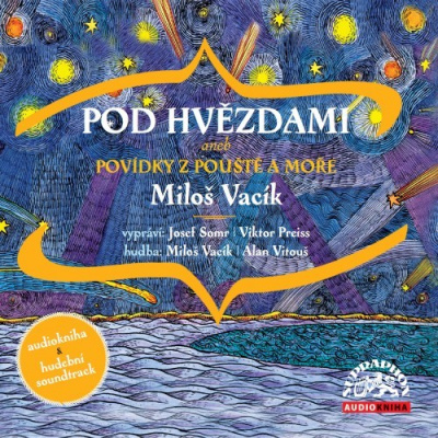 Vacík Miloš: Pod hvězdami (2x CD) - CD