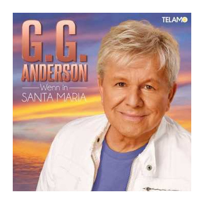 CD G.G. Anderson: Wenn In Santa Maria
