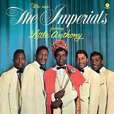 We Are the Imperials (Little Anthony and The Imperials) (Vinyl / 12" Album)