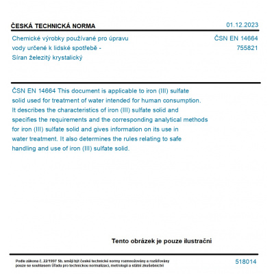 ČSN EN 14664 - Chemické výrobky používané pro úpravu vody určené k lidské spotřebě - Síran železitý krystalický - Tisk