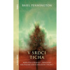 V srdci ticha | Basil Pennington