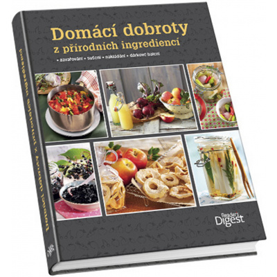 Domácí dobroty z přírodních ingrediencí, kniha