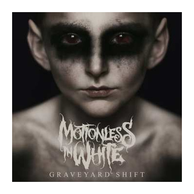 CD Motionless In White: Graveyard Shift