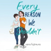 Audiokniha: Every Reason We Shouldn't (audiokniha ke stažení)