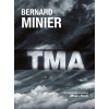 Tma - brožovaná, Bernard Minier