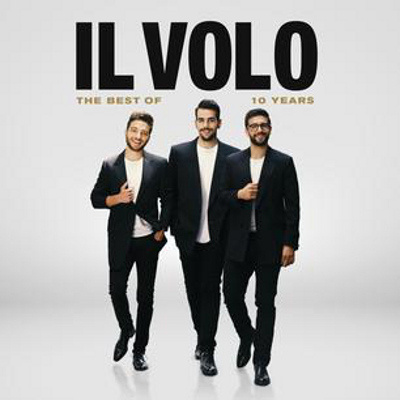 Il Volo - 10 Years - The Best Of Il Volo (CD)