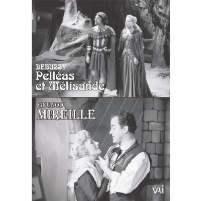 GOUNOD - DEBUSSY: Mireille. Pelleas Et Melisande (DVD)