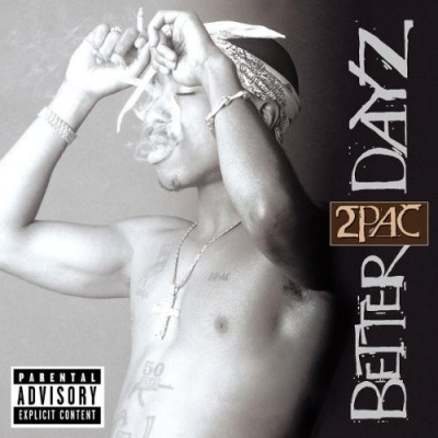 2Pac : Better Dayz 2CD