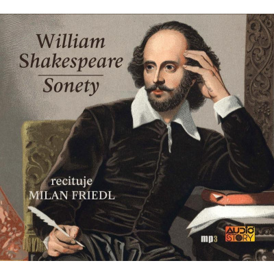 William Shakespeare, čte Milan Friedl : Sonety MP3