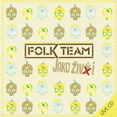 Folk Team - Jako živí (CD)