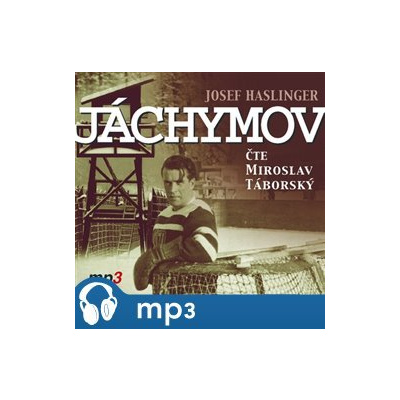 Jáchymov, mp3 - Josef Haslinger