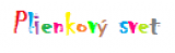 Plienkový svet
