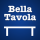 BELLA TAVOLA