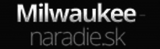 milwaukee-naradie.sk