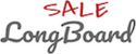 Longboard Sale