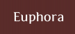Euphora