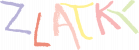 ZLATKY