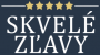 SKVEĽÉ ZĽAVY