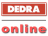 DEDRA online