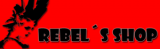 Rebel´s shop