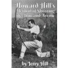 Howard Hill's Method of Shooting a Bow and Arrow