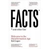 Facts and Other Lies