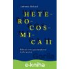Heterocosmica II. Fikční světy postmoderní české prózy - Lubomír Doležel
