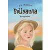 Pollyanna dospieva