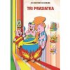 Tri prasiatka - autor neuvedený