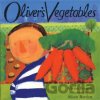 Oliver's Vegetables - Vivian French