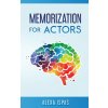 Memorization for Actors (Alexa Ispas)(Brožovaná)