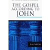 Gospel According to John (D. A. Carson,D. A. Carson)(Pevná)