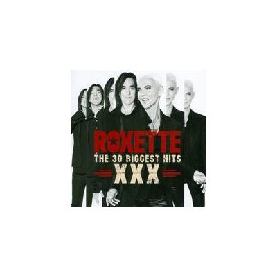 ROXETTE - The 30 Biggest Hits XXX