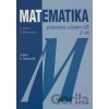 Matematika - Průvodce učivem SŠ, 2. díl - Míla Černá
