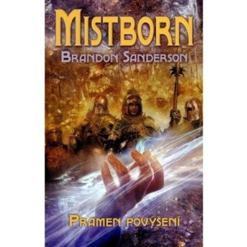 Mistborn Pramen povýšení - Brandon Sanderson