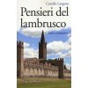 Pensieri del lambrusco. Contro l'invasione (Camillo Langone)(Brožovaná)