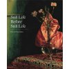 Still Life Before Still Life