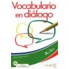 Vocabulario en dialogo (Maria de los Angeles Palomino)(Brožovaná)