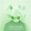 Cro - Raop (Limited Panda Banda Deluxe Edition)